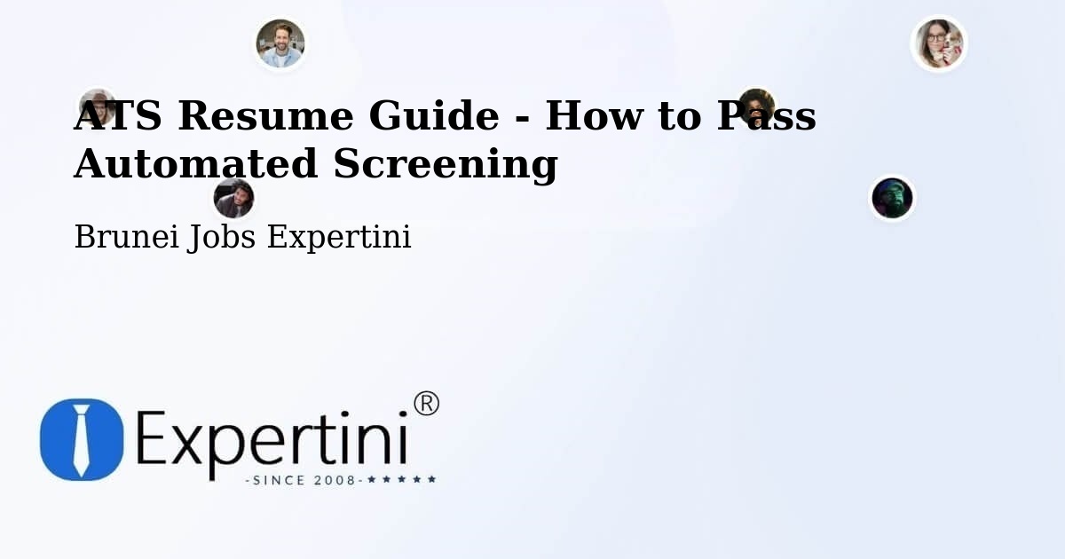 ATS Resume Guide - How to Pass Automated Screening - Brunei Jobs Expertini